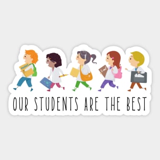 Our students are the best - back to school Sticker